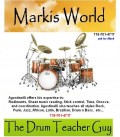 Markis World - Drum Teacher Guy - Mark Agostinelli